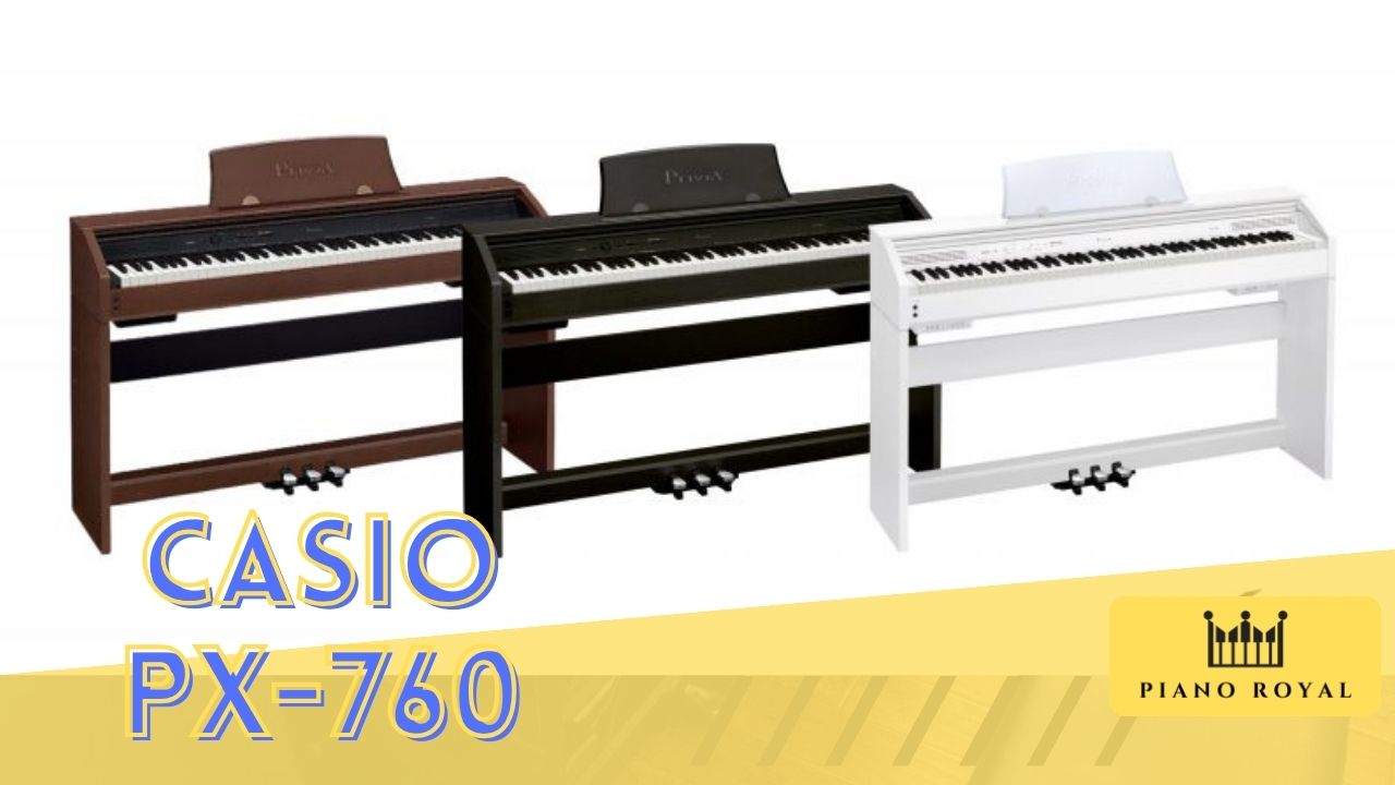 Review đàn Piano điện Casio PX760
