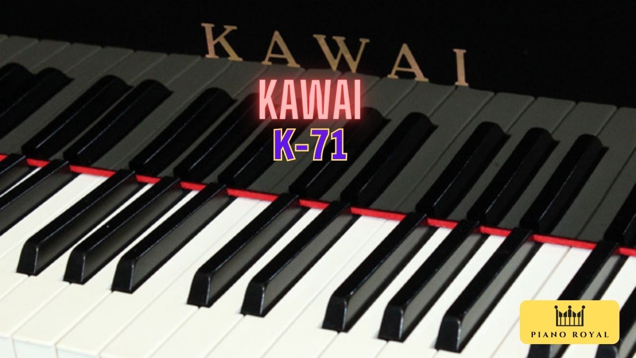 Piano cơ Kawai K-71